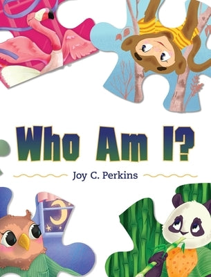 Who am I? by Perkins, Joy C.