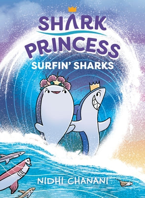 Surfin' Sharks by Chanani, Nidhi