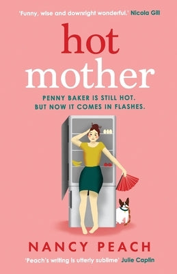 Hot Mother by Peach, Nancy