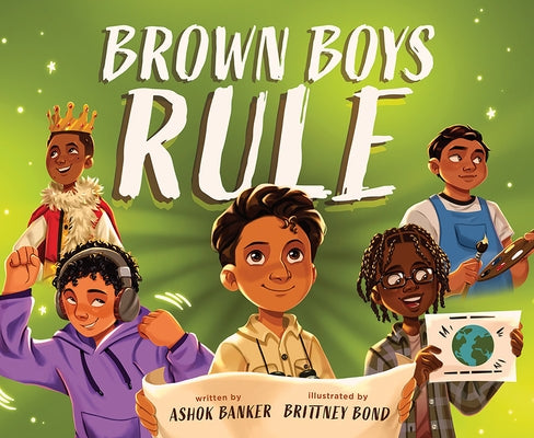 Brown Boys Rule by Banker, Ashok