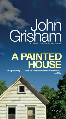 A Painted House by Grisham, John