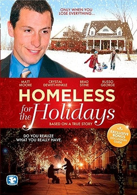 Homeless for the Holidays by Brdigestone Multimedia Group