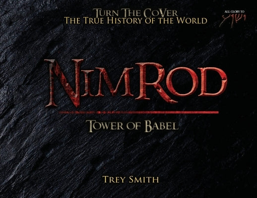 Nimrod: The Tower of Babel by Trey Smith (Paperback) by Smith, Trey