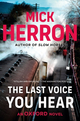 The Last Voice You Hear by Herron, Mick
