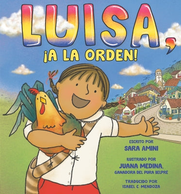 Luisa, ¡A La Orden! (Luisa, at Your Service! Spanish Edition) by Amini, Sara