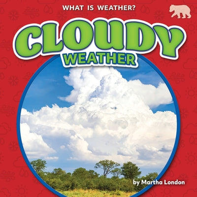 Cloudy Weather by London, Martha