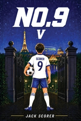 Number 9: The Trophy (Book 5) by Scorer, Jack