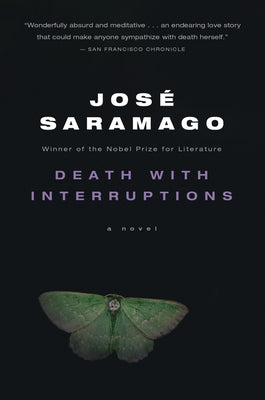 Death with Interruptions by Saramago, Jos&#195;&#169;