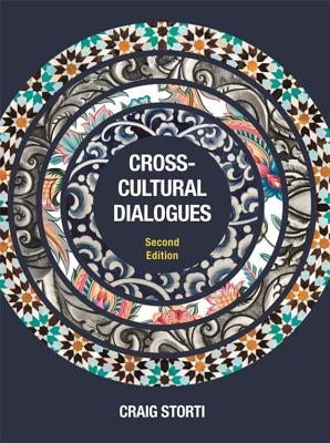 Cross-Cultural Dialogues: 74 Brief Encounters with Cultural Difference by Storti, Craig