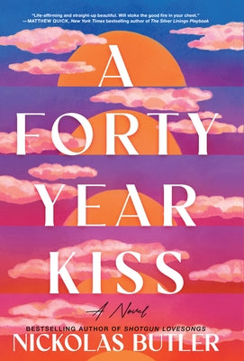 A Forty Year Kiss by Butler, Nickolas