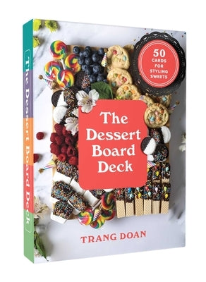 The Dessert Board Deck by Doan, Trang