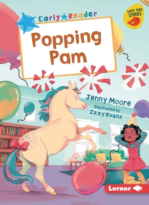 Popping Pam by Moore, Jenny