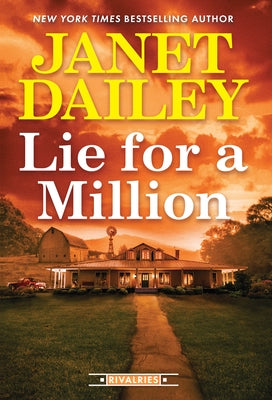 Lie for a Million by Dailey, Janet