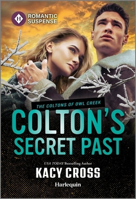 Colton's Secret Past by Cross, Kacy