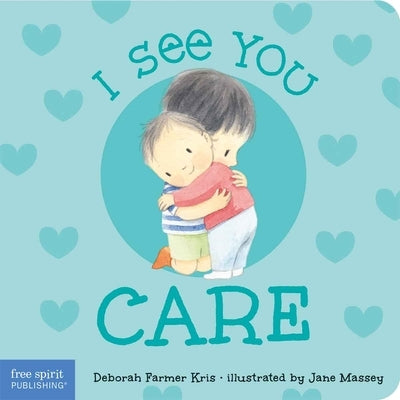 I See You Care by Farmer Kris, Deborah