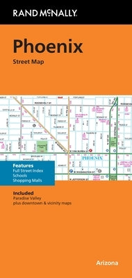 Rand McNally Folded Map: Phoenix Street Map by Rand McNally