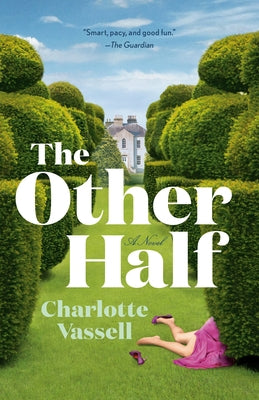 The Other Half by Vassell, Charlotte