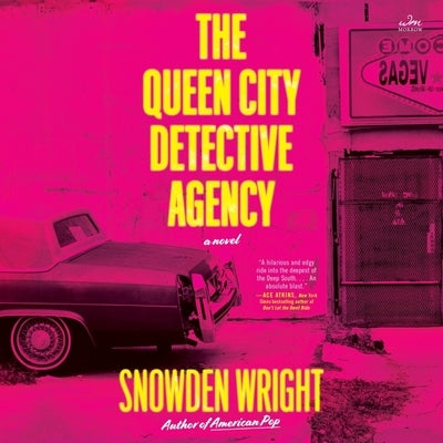 The Queen City Detective Agency by Wright, Snowden