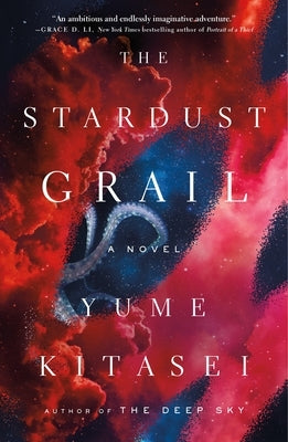 The Stardust Grail by Kitasei, Yume