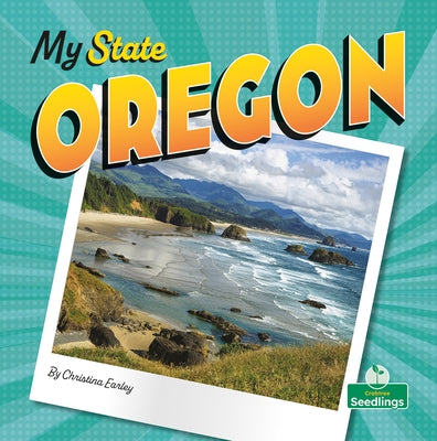 Oregon by Earley, Christina