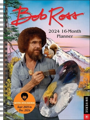 Bob Ross 16-Month 2024 Planner Calendar: September 2023 - December 2024 by Ross, Bob