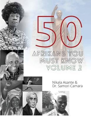 50 Afrikans You Must Know, Vol. 2 by Camara, Samori