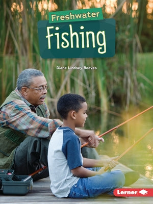 Freshwater Fishing by Reeves, Diane Lindsey