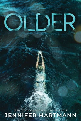 Older (Standard Edition) by Hartmann, Jennifer
