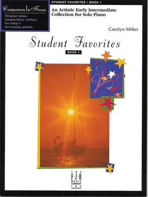 Student Favorites, Book 1 by Miller, Carolyn