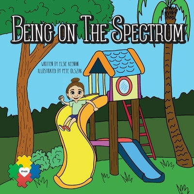 Being on the Spectrum by Keenan, Elsie