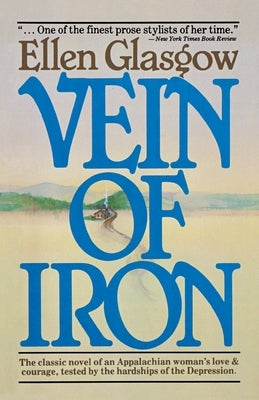 Vein of Iron by Glasgow, Ellen