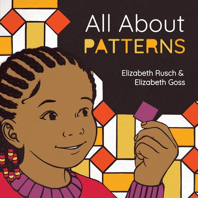 All about Patterns by Rusch, Elizabeth