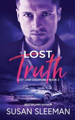 Lost Truth by Sleeman, Susan