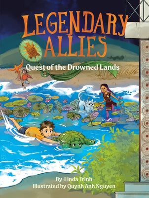 Quest of the Drowned Lands by Trinh, Linda