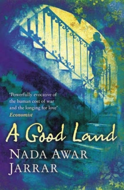 A Good Land by Awar Jarrar, Nada