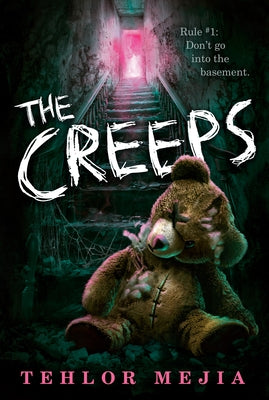 The Creeps by Mejia, Tehlor