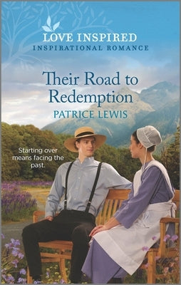 Their Road to Redemption: An Uplifting Inspirational Romance by Lewis, Patrice