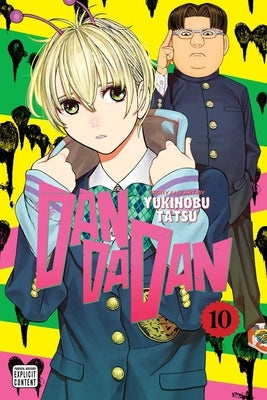Dandadan, Vol. 10 by Tatsu, Yukinobu