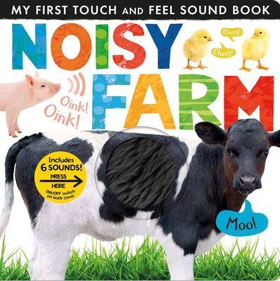 Noisy Farm: Includes 6 Sounds and an On/Off Switch on the Back Cover! by Tiger Tales