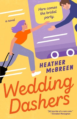 Wedding Dashers by McBreen, Heather