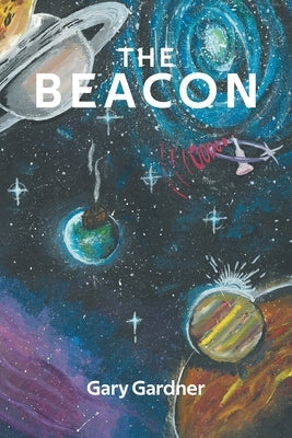 The Beacon by Gardner, Gary