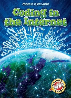 Coding in the Internet by Noll, Elizabeth