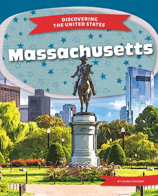 Massachusetts by Stickney, Laura