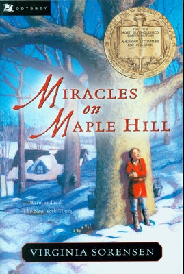 Miracles on Maple Hill: A Newbery Award Winner by Sorensen, Virginia