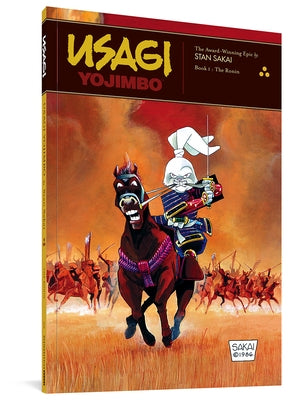 Usagi Yojimbo Book 1: The Ronin by Sakai, Stan