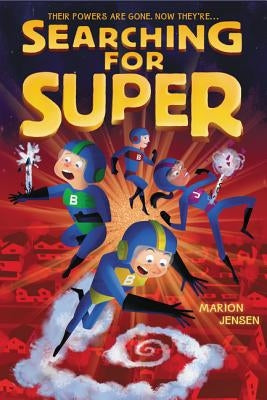 Searching for Super by Jensen, Marion
