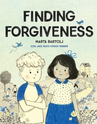 Finding Forgiveness by Bartolj, Marta