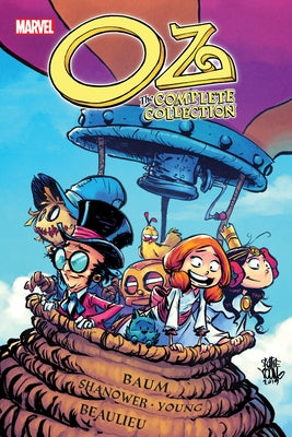 Oz: The Complete Collection - Ozma/Dorothy & the Wizard by Shanower, Eric