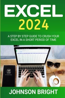Excel 2024 by Bright, Johnson