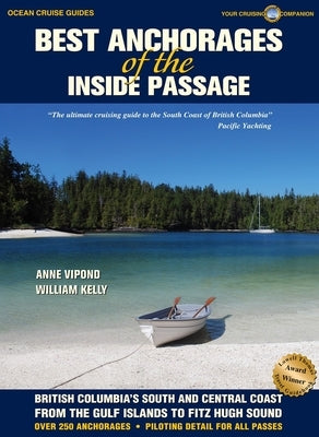 Best Anchorages of the Inside Passage by Vipond, Anne